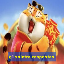 g1 soletra respostas